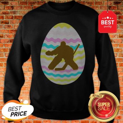 Official Hockey Goalie Easter Eggs Sweatshirt