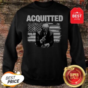 Official Donald Trump Acquitted America Flag Sweatshirt