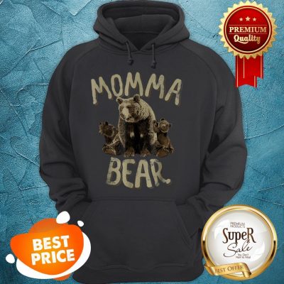 Beautiful Momma Bear – Mama Bear Mother’s Day For Mom Hoodie