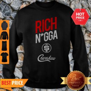 Official Rich N GGA Rip Nipsey Hussle Crenshaw Sweatshirt