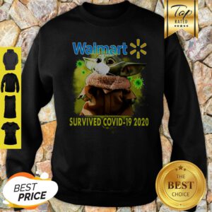 Baby Yoda Walmart Survived Covid-19 2020 Star Wars Sweatshirt