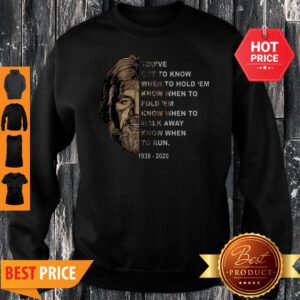 Kenny Rogers You’ve Got To Know When To Hold ’Em Know When To Fold ’Em Sweatshirt
