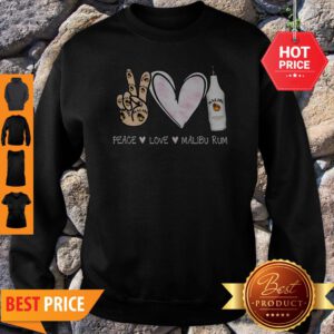 Official Peace Love Malibu Rum Sweatshirt