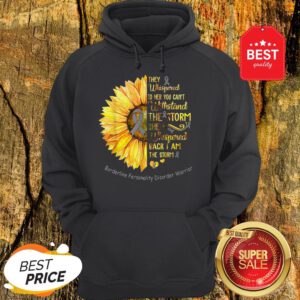 Borderline Personality Disorder Warrior Breast Cancer Sunflower Hoodie
