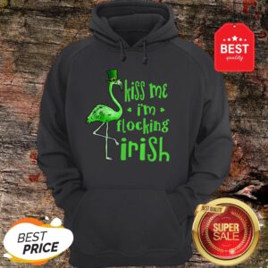 Kiss Me I Am Flocking Irish Green Flamingo St Patrick’s Day Hoodie