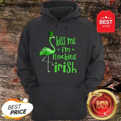 Kiss Me I Am Flocking Irish Green Flamingo St Patrick’s Day Hoodie