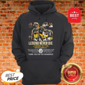 36 Legend Never Die Jerome Bettis Thank You For The Memories Hoodie