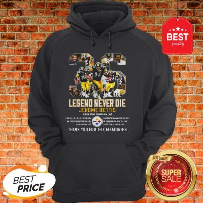 36 Legend Never Die Jerome Bettis Thank You For The Memories Hoodie