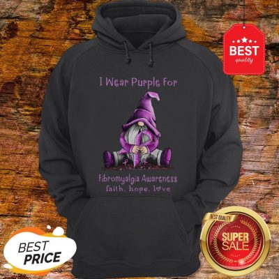 Gnome I Wear Purple For Fibromyalgia Awareness Faith Hope Love Hoodie