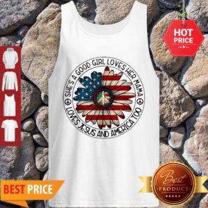 Original Patriotic Girl Loves Her Mama Jesus & America Daisy Tank Top