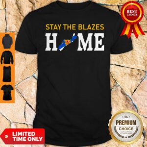 Official Nova Scotia Stay The Blazes Home Shirt