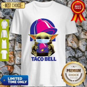 Star Wars Baby Yoda Mask Hug Taco Bell COVID-19 Shirt