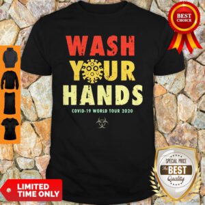 Official Wash Your Hands Covid-19 World Tour 2020 Shirt