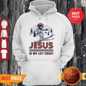 Official Jesus Is My Lift Ticket Skiing Hoodie