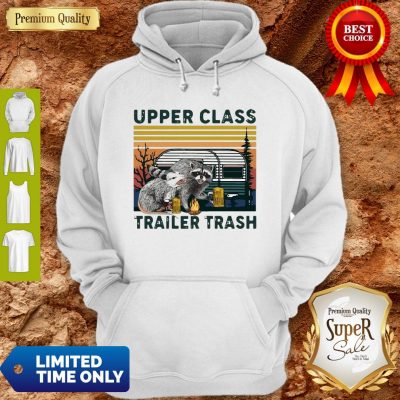Vintage Raccoons And Opossums Upper Class Trailer Trash Hoodie