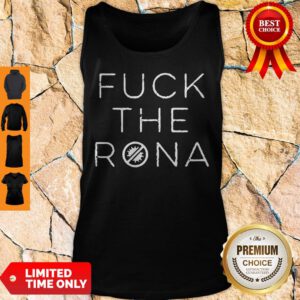 Official Fuck The Rona COVID-19 2020 Tank Top