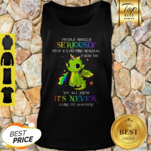 Dragon Unicorn People Should Seriously Stop Expecting From Me Tank Top