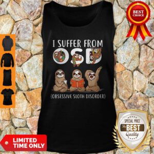 Official I Suffer From Obsessive Sloth Disorder Tank Top