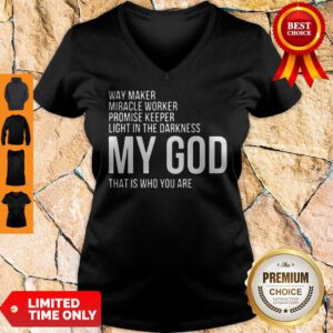 Official Way Maker Miracle Worker My God V-Neck