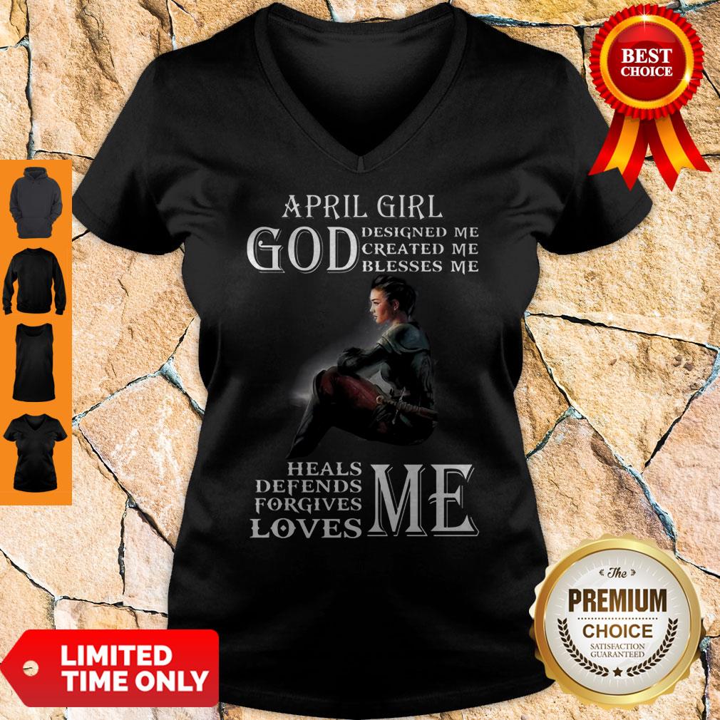 April Girl God Designed Me Created Me Blesses Me Heals Me Defends Me V-Neck April Girl God Designed Me Created Me Blesses Me Heals Me Defends Me V-Neck