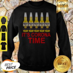 Official It’s Corona Time Corona Extra Sweatshirt