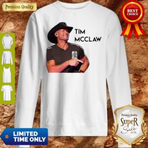 Tim McGraw Tim McClaw White Claw Hard Seltzer Sweatshirt