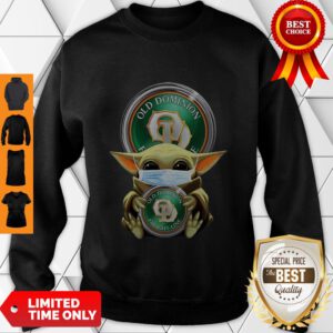 Star Wars Baby Yoda Mask Hug Old Dominion Freight Line COVID-19 Sweatshirt
