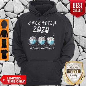 Top Crocheter 2020 Quarantined COVID-19 Hoodie