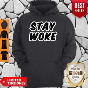 Top Stay Woke #StayWoke Black Lives Matter Hoodie