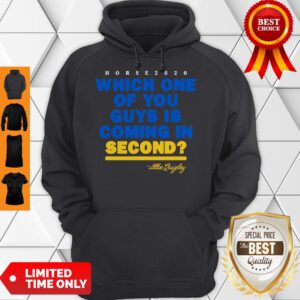 Which One Of You Guys Is Coming In Second Allie Quigley Hoodie
