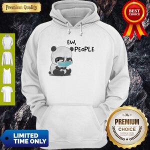 Pretty Panda Face Mask Ew People Hoodie