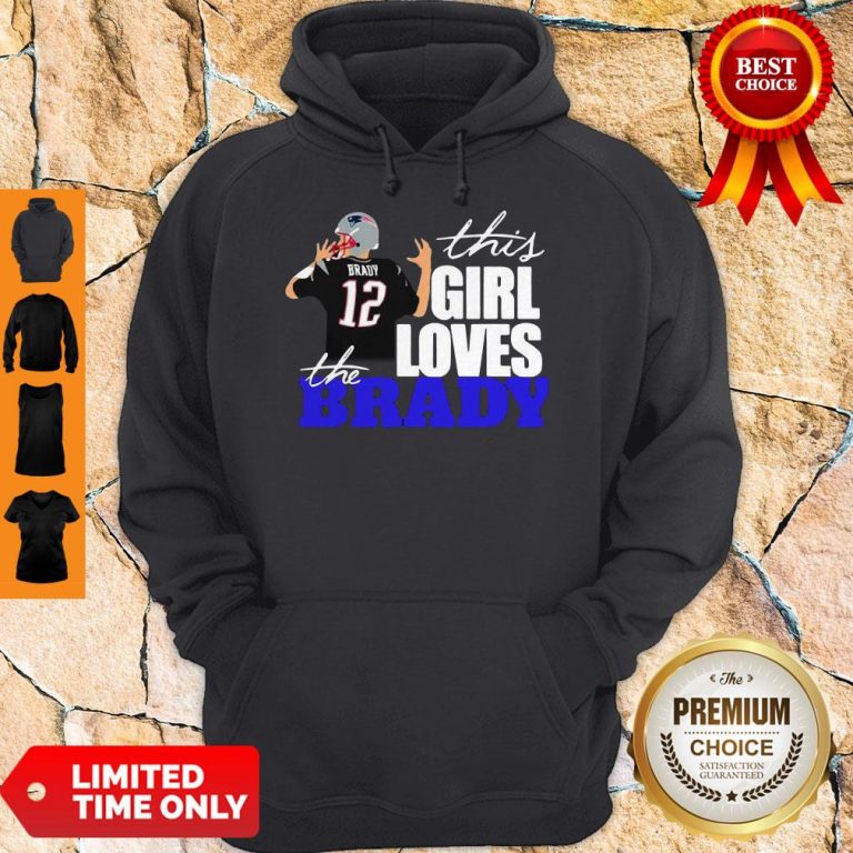 Official This Girl Loves The Brady 12 Signature Hoodie
