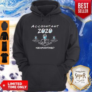 Nice Accountant Quarantined 2020 Hoodie