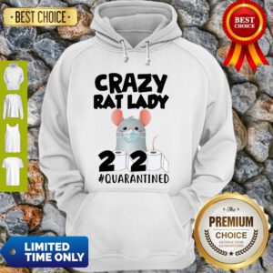 Premium Crazy Rat Lady 2020 Quarantined Hoodie
