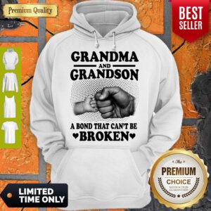 Pretty Grandma And Grandson A Bond That Can't Be Broken Hoodie