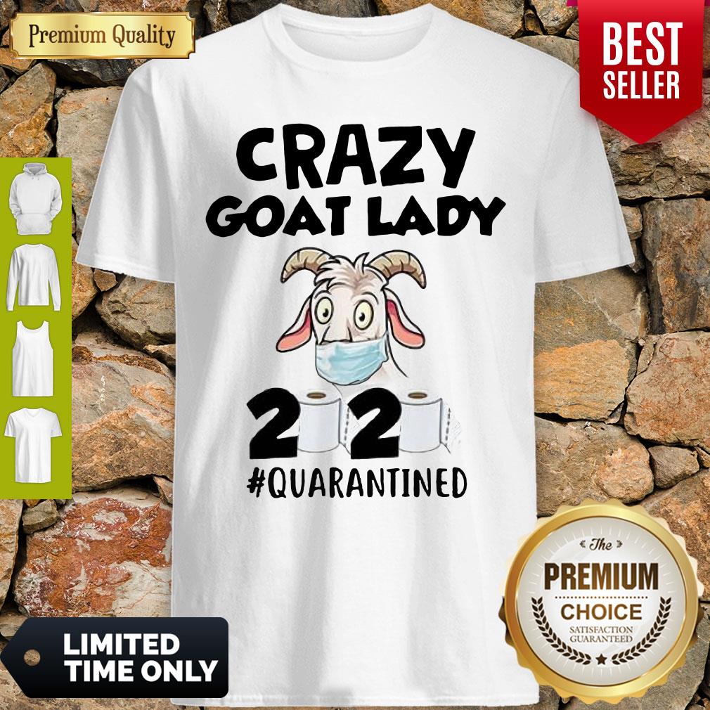 Official Crazy Goat Lady 2020 Quarantined Shirt