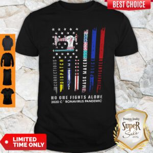 Sewing No One Fights Alone 2020 Coronavirus Pandemic Shirt