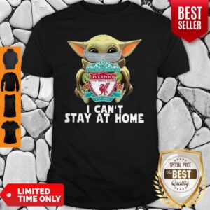 Star Wars Baby Yoda Mask Hug Liverpool I Can’t Stay At Home Shirt