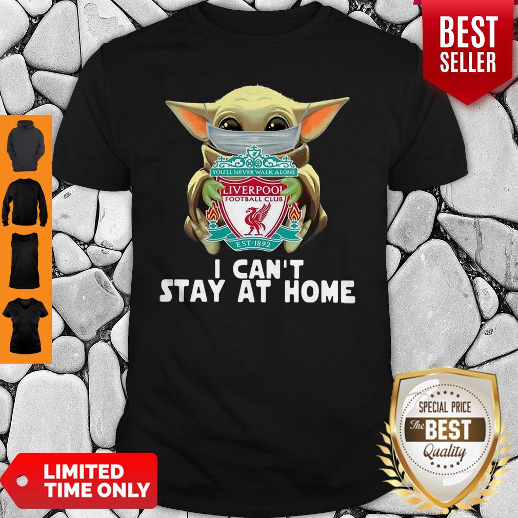 Star Wars Baby Yoda Mask Hug Liverpool I Can’t Stay At Home Shirt