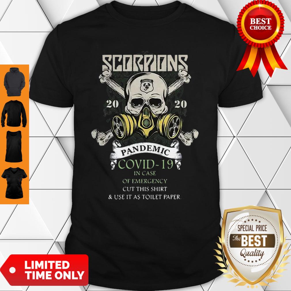 Scorpions 2020 Pandemic Covid 19 And In Case Of Emergency Shirt