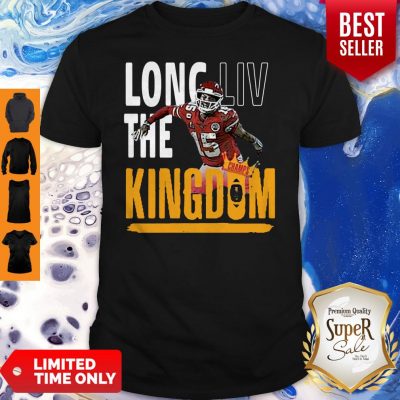 Official Hot Patrick Mahomes Long LIV The Kingdom Shirt