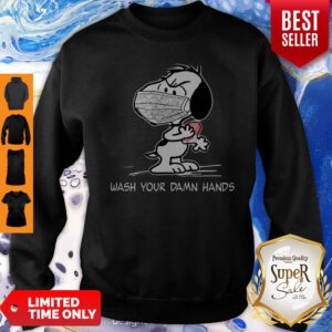 Snoopy Mask Wash Your Damn Hands Coronavirus Sweatshirt