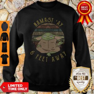 Pretty Baby Yoda Namast'ay 6 Feet Away Vintage Sweatshirt