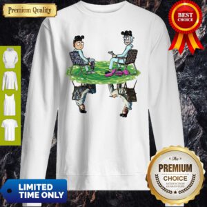 Pretty Rick And Morty And Bad Sweatshirt