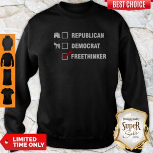 Top Republican Democrat Freethinker Sweatshirt