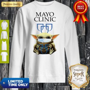 Good Baby Yoda Hug Mayo Clinic COVID-19 2020 Sweatshirt