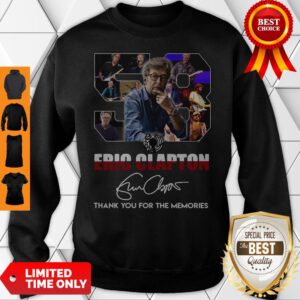 58 Years Of 1962 2020 Eric Clapton Thank You For The Memories Signature Sweatshirt