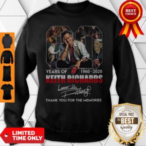 80 Years Of 1960 2020 Keith Richards Thank You For The Memories Signature Sweatshirt