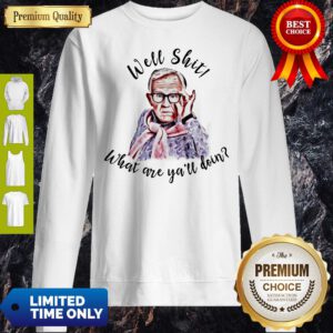 Top Leslie Jordan Well Shit What Are Y'all Doing Sweatshirt