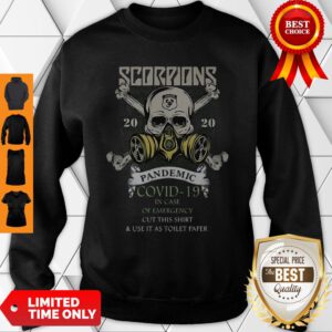 Scorpions 2020 Pandemic Covid 19 And In Case Of Emergency Sweatshirt